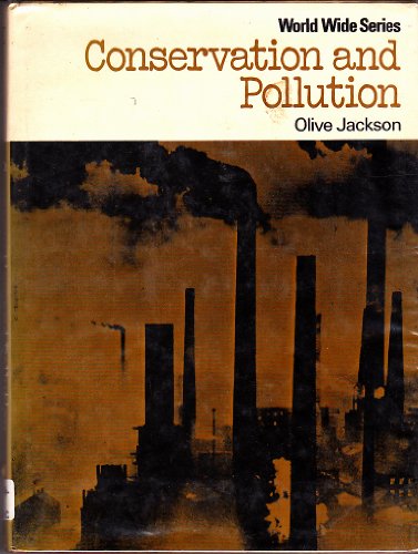 9780713403435: Conservation and Pollution (World Wide)