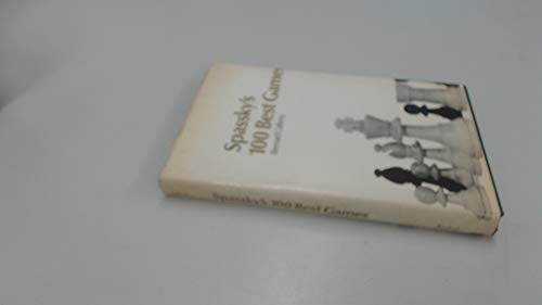 Spassky's 100 Best Games: The Rise of Boris Spassky, 1949 - 1971 (Hardinge  Simpole Chess Classics S): Cafferty, Bernard, Barden, Leonard:  9781843820000: : Books