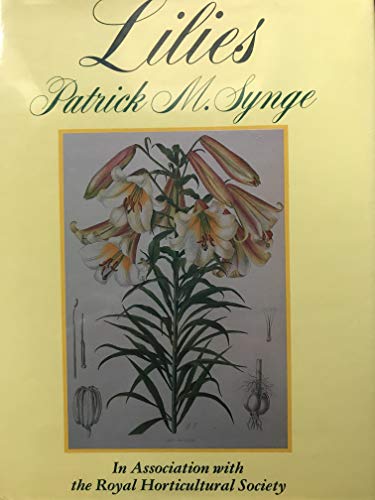 Stock image for LILIES: A REVISION OF ELWES' MONOGRAPH OF THE GENUS LILIUM for sale by Camilla's Bookshop