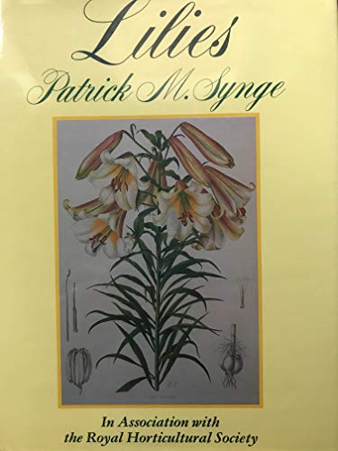 9780713403930: Lilies: A Revision of Elwes' Monograph of the Genus Lilium and Its Supplements