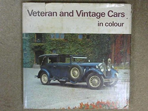 Beispielbild fr Veteran and Vintage Cars in Colour zum Verkauf von AwesomeBooks