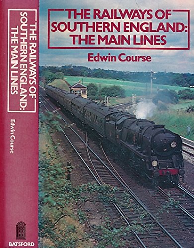 Beispielbild fr Main Lines (Railways of Southern England) zum Verkauf von WorldofBooks