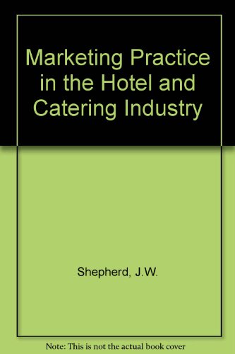 9780713404982: Marketing Practice in the Hotel and Catering Industry