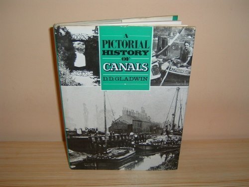 Imagen de archivo de A Pictorial History of Canals a la venta por Metakomet Books