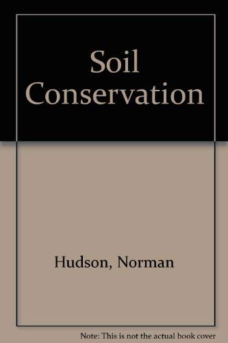 9780713405606: Soil conservation