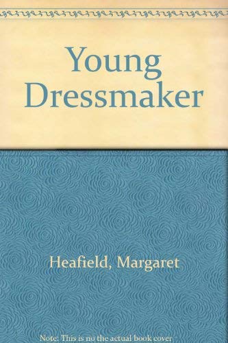 9780713405842: Young Dressmaker