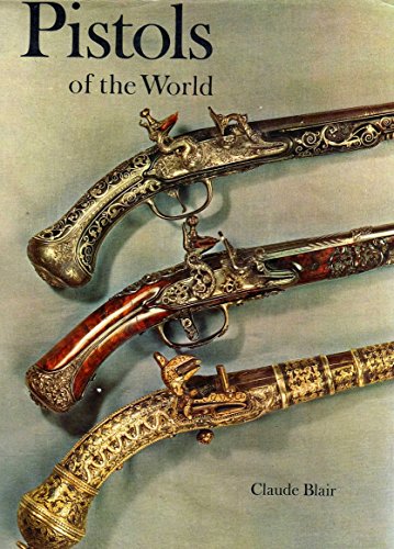 9780713407136: Pistols of the World (Collectors S.)