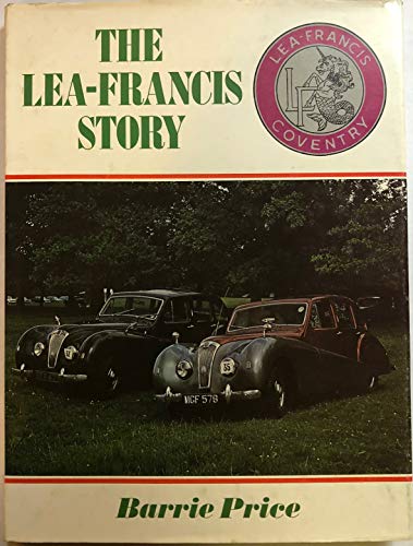 Stock image for Lea-Francis Story for sale by AwesomeBooks