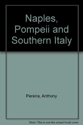9780713408157: Naples, Pompeii and Southern Italy [Idioma Ingls]