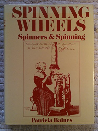 Stock image for Spinning Wheels, Spinners and Spinning for sale by WorldofBooks