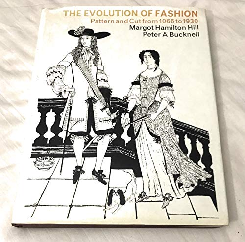 9780713408515: Evolution of Fashion: Pattern and Cut, 1066-1930