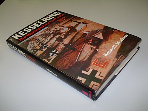 Kesselring (The Making of the Luftwaffe)