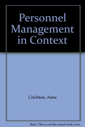 Personnel Management in Context (Modern Management) (9780713409062) by Anne Crichton