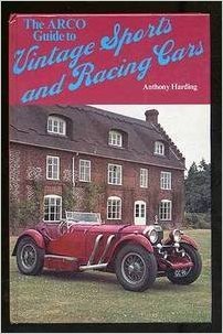 The Batsford guide to vintage sports & racing cars (9780713409390) by Harding, Anthony