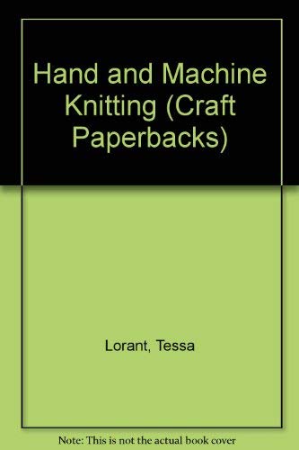 Beispielbild fr Hand and Machine Knitting (Craft Paperbacks) zum Verkauf von WorldofBooks