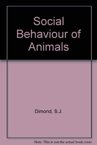 Beispielbild fr The Social Behaviour of Animals zum Verkauf von G. & J. CHESTERS
