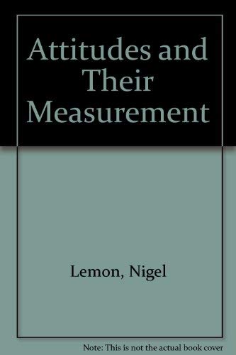 9780713409833: Attitudes and Their Measurement