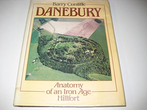 Danebury (9780713409987) by Cunliffe, Barry W.