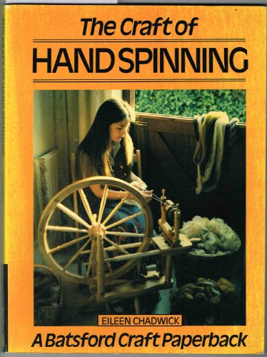 Imagen de archivo de The Craft of Hand Spinning (Craft Paperbacks) a la venta por WorldofBooks