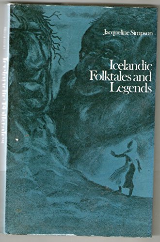 9780713411201: Icelandic Folk Tales and Legends