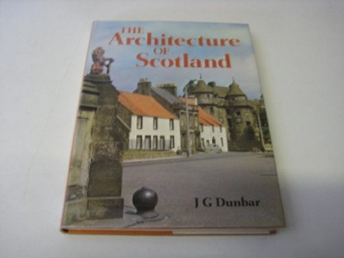 Stock image for Architecture of Scotland for sale by WorldofBooks