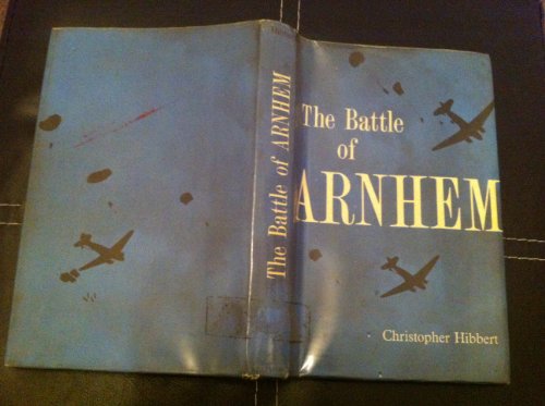 9780713411546: Battle of Arnhem (British Battles S.)