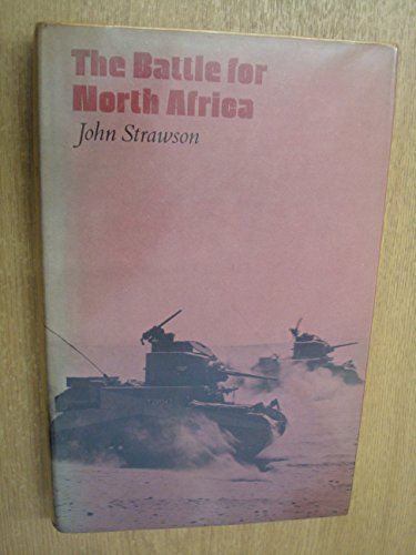 9780713411713: Battle for North Africa (British Battles S.)