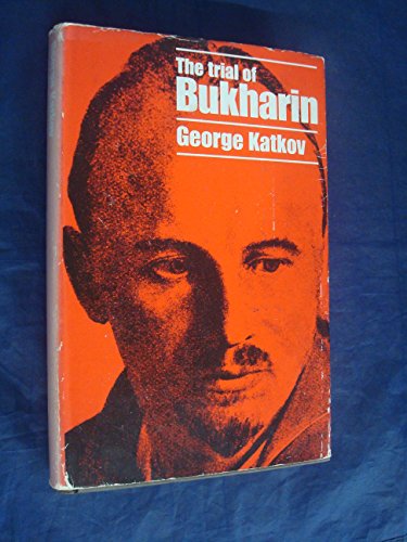 Imagen de archivo de Trial of Bukharin (Historic Trials S.) a la venta por Goldstone Books