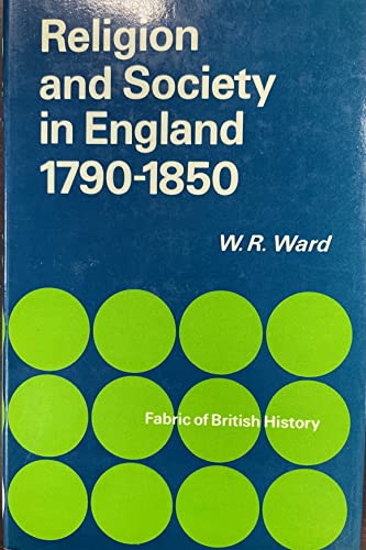 9780713413625: Religion and society in England, 1790-1850