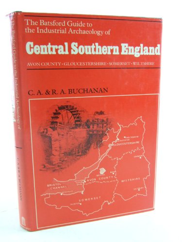 Industrial Archaeology of Central Southern England