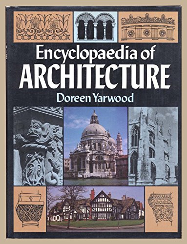 Beispielbild fr Encyclopaedia of Architecture zum Verkauf von WorldofBooks