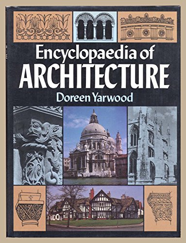 Stock image for Encyclopaedia of Architecture for sale by WorldofBooks