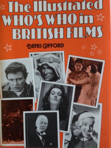 Beispielbild fr Illustrated Who's Who in British Films zum Verkauf von WorldofBooks