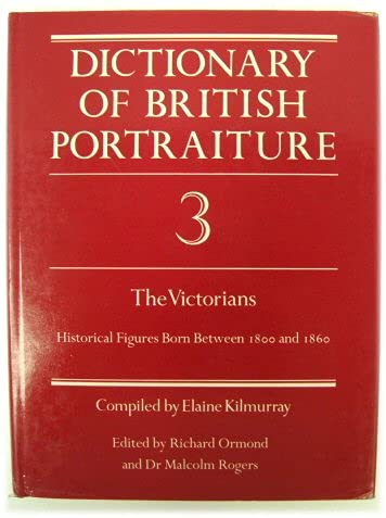 Dictionary of British Portraiture: v. 3