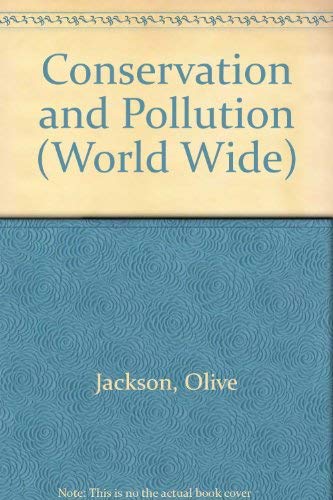 9780713415759: Conservation and Pollution