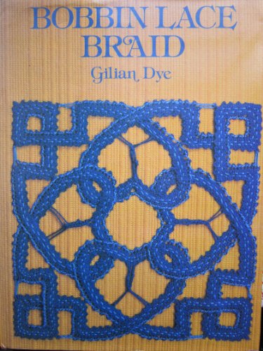 Stock image for Bobbin Lace Braid for sale by WorldofBooks