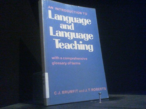 Introduction to Language and Language Teaching (9780713415995) by Brumfit, Christopher