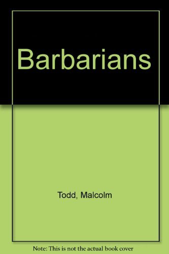 Barbarians (9780713416695) by Todd, Malcolm