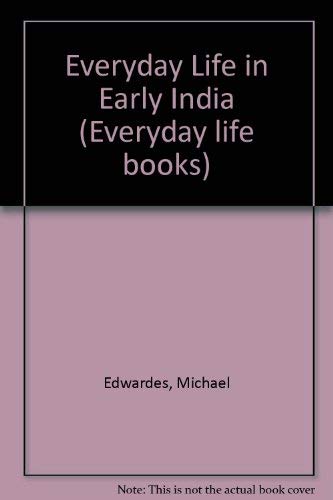 Stock image for Everyday Life in Early India (Everyday life books) for sale by WorldofBooks