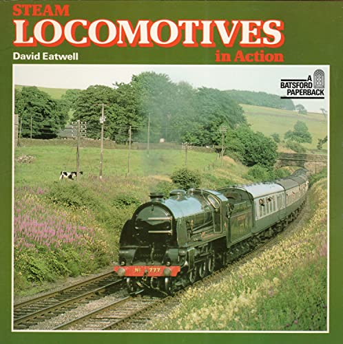 Stock image for Steam Locomotives in Action for sale by Goldstone Books