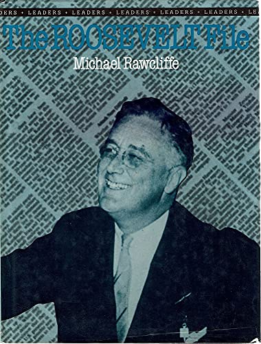 Stock image for Roosevelt File (Leaders) for sale by Laurel Reed Books