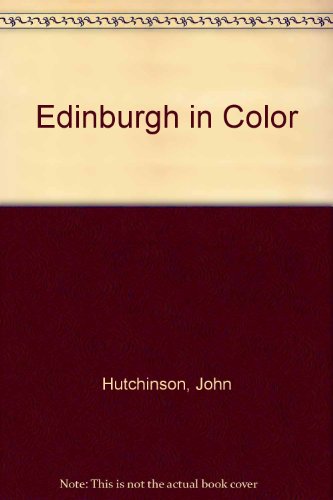 9780713419993: Edinburgh in Color
