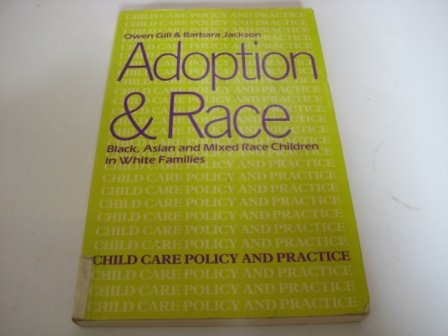 Imagen de archivo de Adoption and Race (Child care policy & practice series) a la venta por WorldofBooks