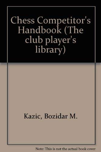 Chess Competitor s Handbook