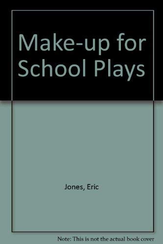 9780713420630: Make-up for School Plays