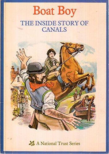 Beispielbild fr Boat Boy: Inside Story of Canals zum Verkauf von Ergodebooks