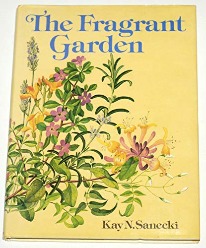 Stock image for The Fragrant Garden for sale by WorldofBooks
