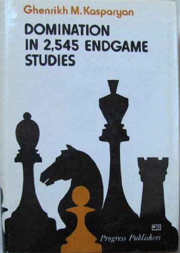 Stock image for Domination in 2, 545 Endgame Studies for sale by dsmbooks