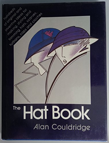 Stock image for The Hat Book for sale by AwesomeBooks