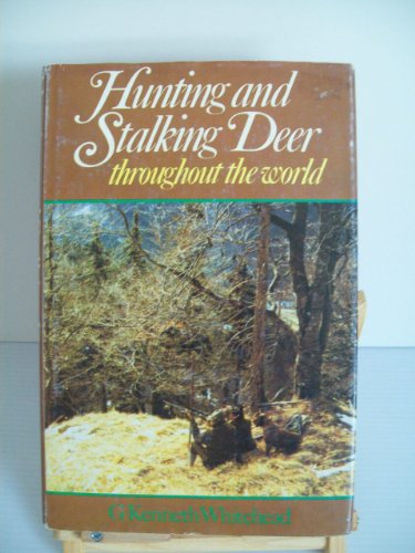 9780713424904: Hunting and Stalking Deer Throughout the World